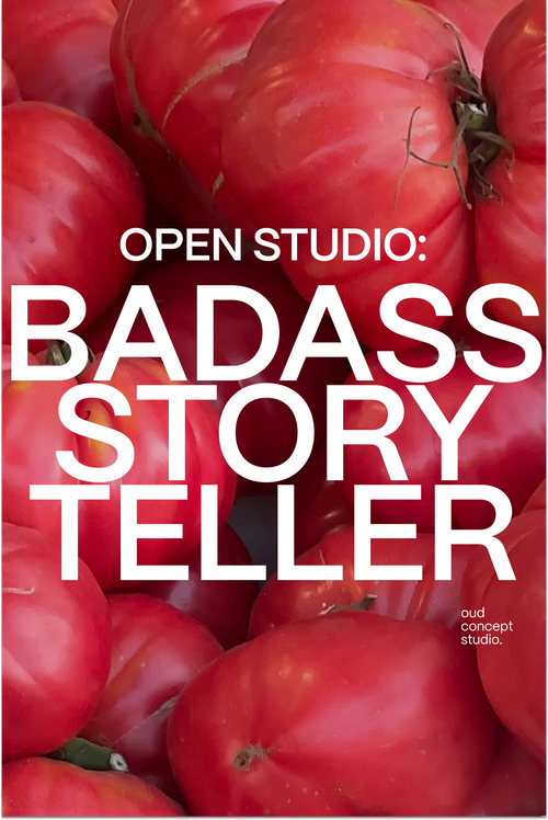 OPEN STUDIO: The Badass Storyteller